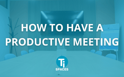Top Tips to Maximise Productivity in Meetings