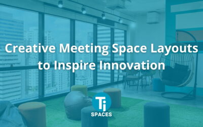 Creative Meeting Space Layouts to Inspire Innovation