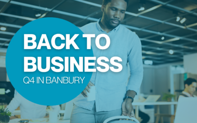 Q4 in Banbury: Back to Business